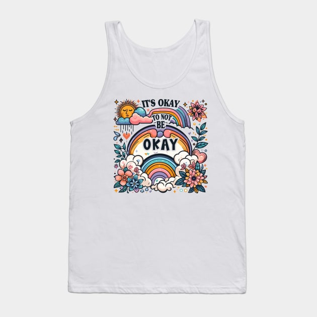 It's Okay to Not Be Okay, reminding people that it's okay to struggle and seek help when needed ,Memorial Day Tank Top by cyryley